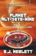 Planet Alt-Sete-Nine: Book 2 Princess Haylee