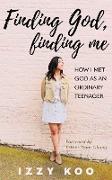 Finding God, Finding Me