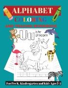 Alphabet Tracing and Coloring Workbook