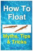 How To Float