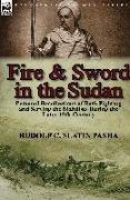 Fire and Sword in the Sudan