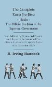 The Complete Kano Jiu-Jitsu - Jiudo - The Official Jiu-Jitsu of the Japanese Government