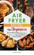 Air Fryer Recipes for Beginners