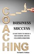 COACHING BUSINESS SUCCESS