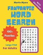 Fantastic Word Search: 100+ Large Print Puzzles for Adults