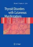 Thyroid Disorders with Cutaneous Manifestations