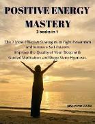 POSITIVE ENERGY MASTERY