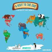 A Visit To The Zoo: Continents and Animals