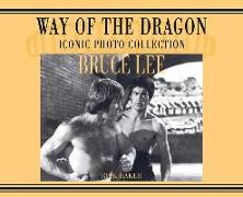Bruce Lee. way of the Dragon Iconic photo collection