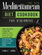 The New Mediterranean Diet Cookbook for Beginners