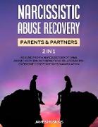 Narcissistic Abuse Recovery- Parents& Partners (2 in 1)