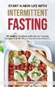 Start a New Life with Intermittent Fasting