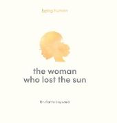 The Woman Who Lost the Sun