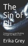 The Sin of Eli: Codependency and Enabling Through the Biblical Lens