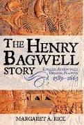 The Henry Bagwell Story