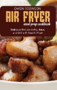 Air Fryer Meal Prep Cookbook