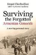 Surviving the Forgotten Armenian Genocide: A Moving Personal Story