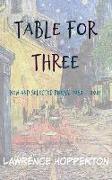 Table for Three: New and Selected Poems, 1982-2021