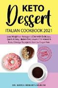 Keto dessert cookbook 2021