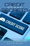 CREDIT SCORE SECRETS