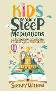 Kids Bedtime Sleep Meditations