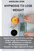 HYPNOSIS TO LOSE WEIGHT