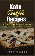 Keto Chaffle Recipes