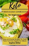 Keto Vegetarian Cookbook for Beginners