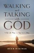 Walking and Talking with God: A Simple Way to Pray Every Day