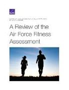 A Review of the Air Force Fitness Assessment