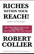 Riches Within Your Reach! Complete and Unabridged