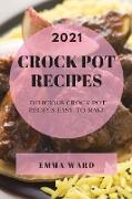 CROCK POT RECIPES 2021