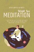 Weight Loss Meditation