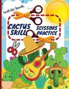 Cactus Scissors Skill Practice Activity book