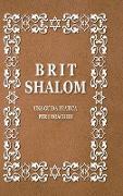 Brit Shalom, Patto di pace