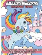 Amazing Unicorns Coloring Book