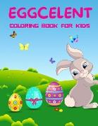 EGGCELENT Coloring Book For Kids Ages 4-8