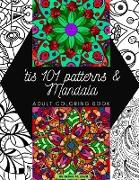 'tis 101 Patterns & Mandalas