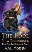 The Fool: New Beginnings