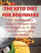 THE KETO DIET FOR BEGINNERS