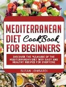 Mediterranean Diet Cookbook For Beginners