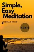 Simple, Easy, Meditation