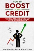 How to BOOST Your Credit