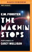 The Machine Stops [Audible Edition]