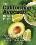 THE Californian Avocado RESET DIET