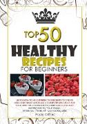 HEALTHY RECIPES FOR BEGINNERS TOP 50