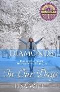 Diamonds In Our Days: Discovering God's Healing Hope and Beauty