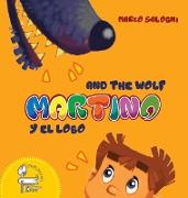 Martino and the Wolf