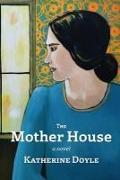 The Mother House