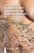 Kosmetische Chirurgie im Online-Diskurs